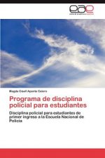 Programa de Disciplina Policial Para Estudiantes