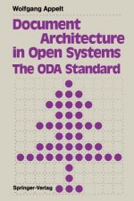 Document Architecture in Open Systems: The ODA Standard