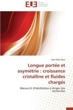 Longue portee et asymetrie
