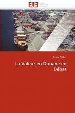 Valeur En Douane En D bat