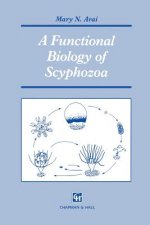 Functional Biology of Scyphozoa