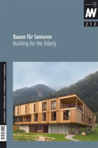 Bauen für Senioren. Building for the Elderly
