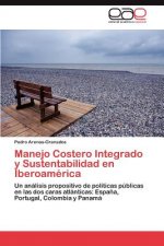 Manejo Costero Integrado y Sustentabilidad en Iberoamerica
