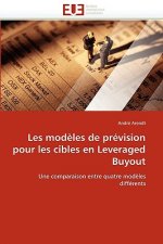 Les Mod les de Pr vision Pour Les Cibles En Leveraged Buyout