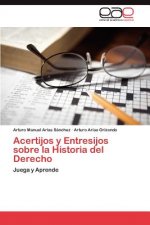 Acertijos y Entresijos sobre la Historia del Derecho