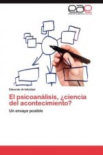 Psicoanalisis, Ciencia del Acontecimiento?