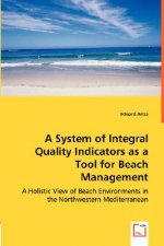 System of Integral Quality Indicators as a Tool for Beach Management