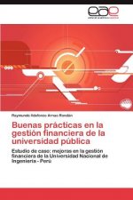Buenas practicas en la gestion financiera de la universidad publica