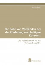 Die Rolle von Verbänden bei der Förderung nachhaltigen Konsums
