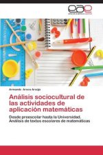 Analisis sociocultural de las actividades de aplicacion matematicas