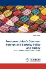 European Union's Common Foreign and Security Policy and Turkey