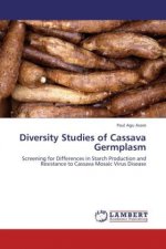 Diversity Studies of Cassava Germplasm