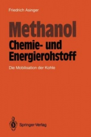 Methanol - Chemie- und Eneigierohstoff
