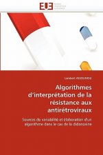 Algorithmes d''interpretation de la resistance aux antiretroviraux