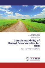 Combining Ability of Haricot Bean Varieties for Yield