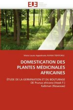 Domestication Des Plantes M dicinales Africaines