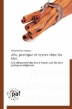 Afa, pratique et textes chez les E e