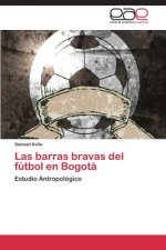 barras bravas del futbol en Bogota