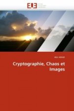 Cryptographie, Chaos et Images