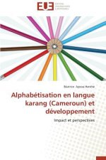 Alphab tisation En Langue Karang (Cameroun) Et D veloppement