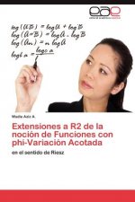 Extensiones a R2 de la nocion de Funciones con phi-Variacion Acotada