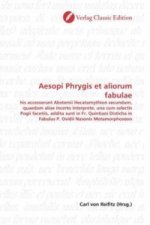 Aesopi Phrygis et aliorum fabulae