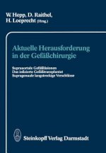 Aktuelle Herausforderung in der Gefäßchirurgie