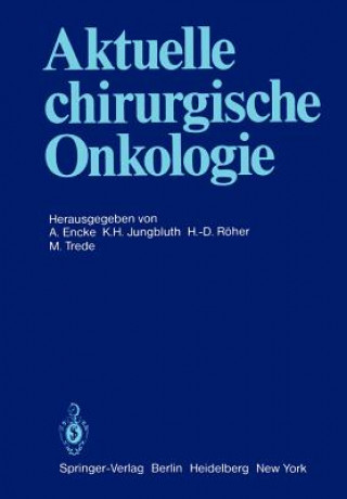Aktuelle Chirurgische Onkologie