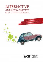 Alternative Antriebskonzepte bei sich wandelnden Mobilitatsstilen