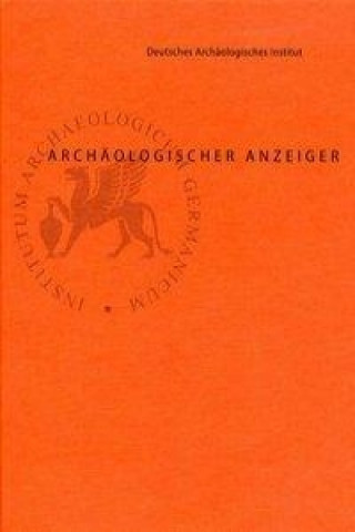 Archäologischer Anzeiger 2006. Halbbd.1