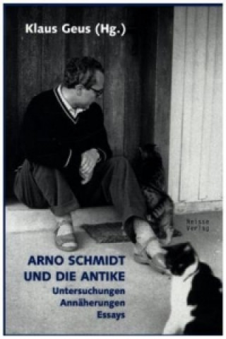 Arno Schmidt und die Antike