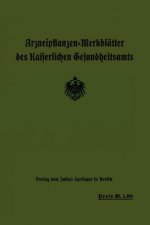 Arzneipflanzen-Merkblätter des Kaiserlichen Gesundheitsamts