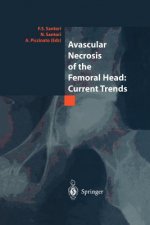 Avascular Necrosis of the Femoral Head: Current Trends