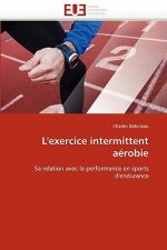 L''exercice Intermittent A robie