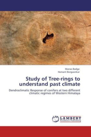 Study of Tree-rings to understand past climate