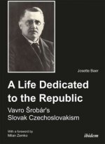 Life Dedicated to the Republic