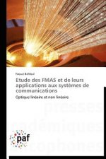 Etude Des Fmas Et de Leurs Applications Aux Systemes de Communications