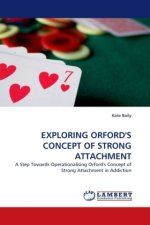 EXPLORING ORFORD'S CONCEPT OF STRONG ATTACHMENT