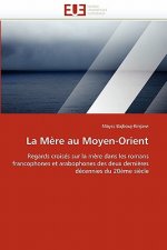 La M re Au Moyen-Orient