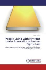 People Living with HIV/AIDS under International Human Rights Law