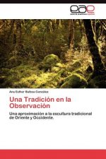 Tradicion en la Observacion