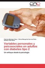 Variables Personales y Psicosociales En Adultos Con Diabetes Tipo 2