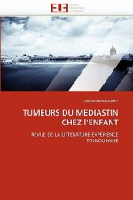 Tumeurs Du Mediastin Chez l'Enfant