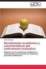 Rendimiento academico y caracteristicas del instrumento evaluativo