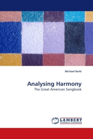 Analysing Harmony
