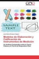 Modelos de Elaboracion y Calificacion de Instrumentos de Medicion
