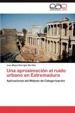 aproximacion al ruido urbano en Extremadura