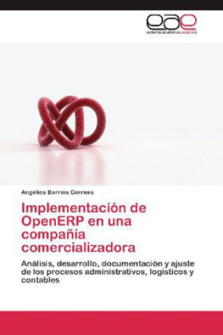 Implementación de OpenERP en una compañía comercializadora