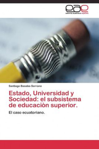 Estado, Universidad y Sociedad