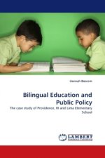 Bilingual Education and Public Policy